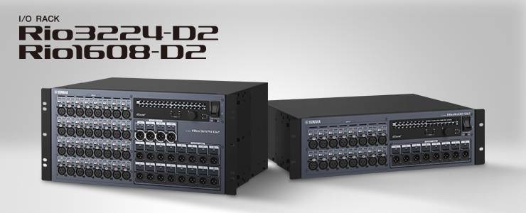 全新 Rio3224-D2 和 Rio1608-D2 Dante I/O 接口箱全面升级音质、可靠性以及可视化体验